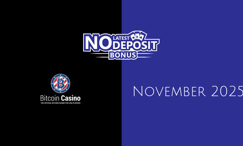 Latest Bitcoincasino us no deposit bonus 10th of November 2025