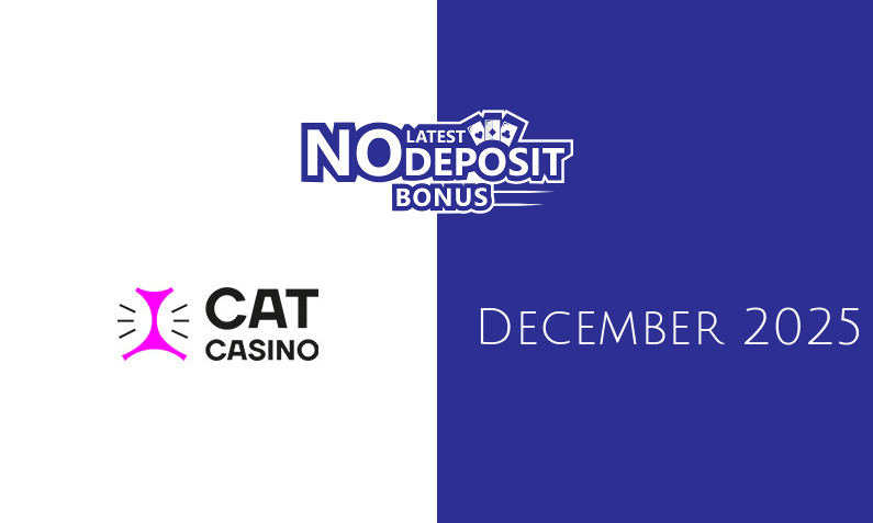 Latest CatCasino no deposit bonus- 19th of December 2025