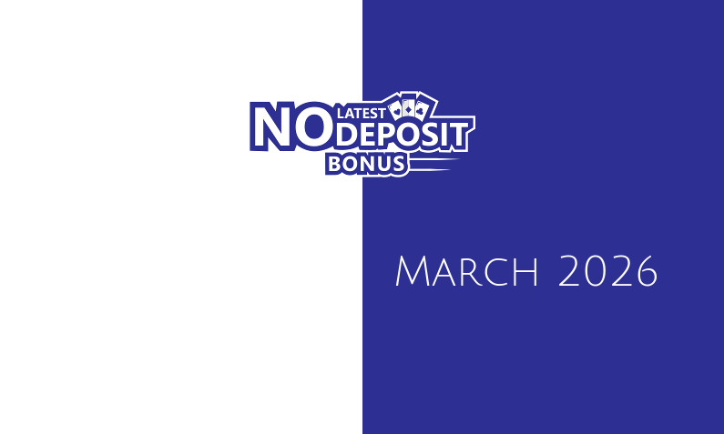 Latest Dreams Casino no deposit bonus March 2026