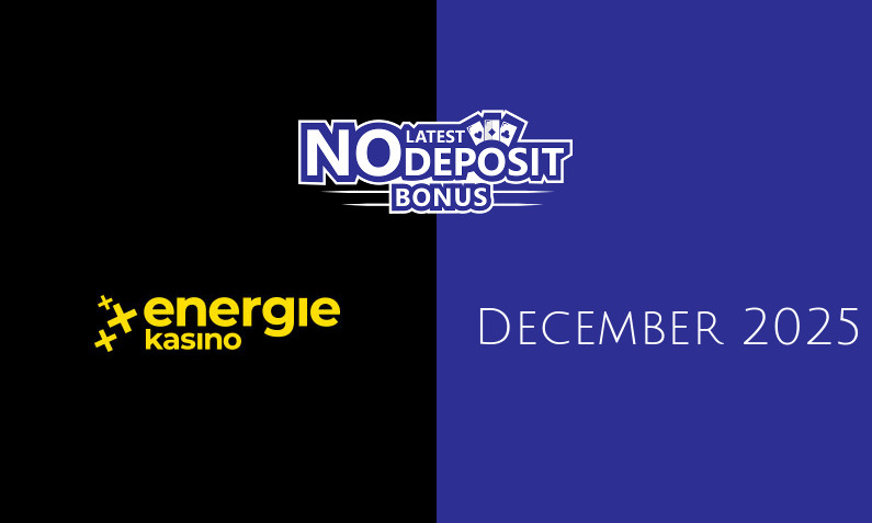 Latest EnergieKasino no deposit bonus 16th of December 2025