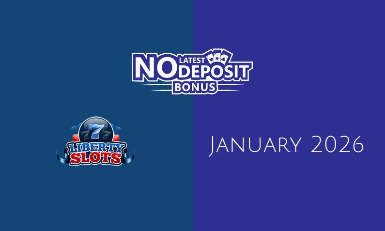 Latest Liberty Slots Casino no deposit bonus- 3rd of January 2026