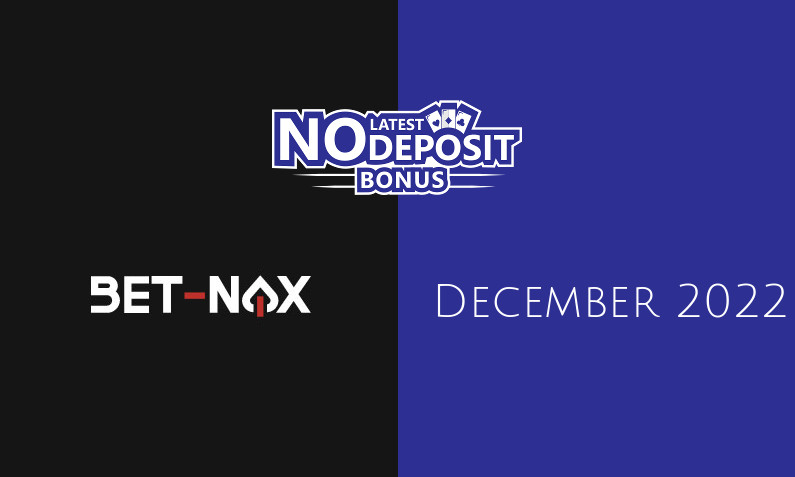 Latest no deposit bonus from Bet Nox, today 29th of December 2022