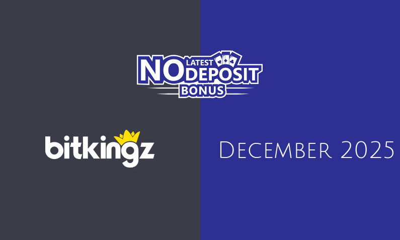 Latest no deposit bonus from Bitkingz 13th of December 2025