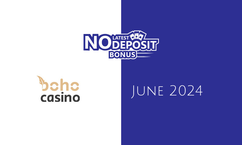 Latest no deposit bonus from Boho Casino- 9th of June 2024