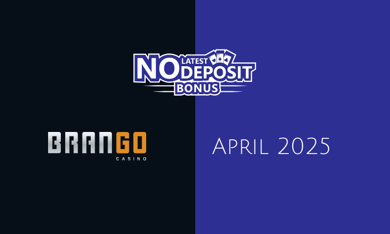 Latest no deposit bonus from Casino Brango, today 27th of April 2025