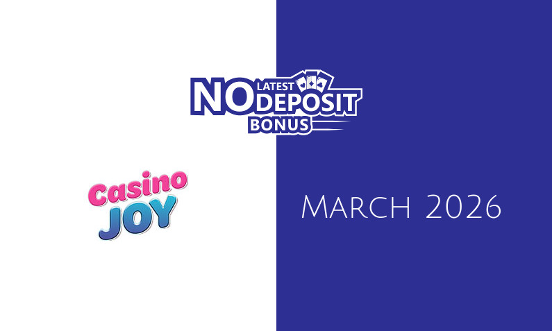 Latest no deposit bonus from Casino Joy- 5th of March 2026