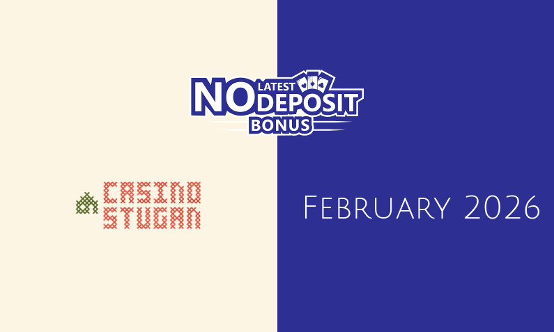 Latest no deposit bonus from CasinoStugan, today 14th of February 2026