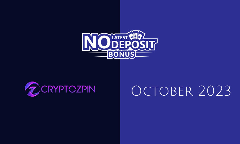 Latest no deposit bonus from CryptoZpin- 4th of October 2023
