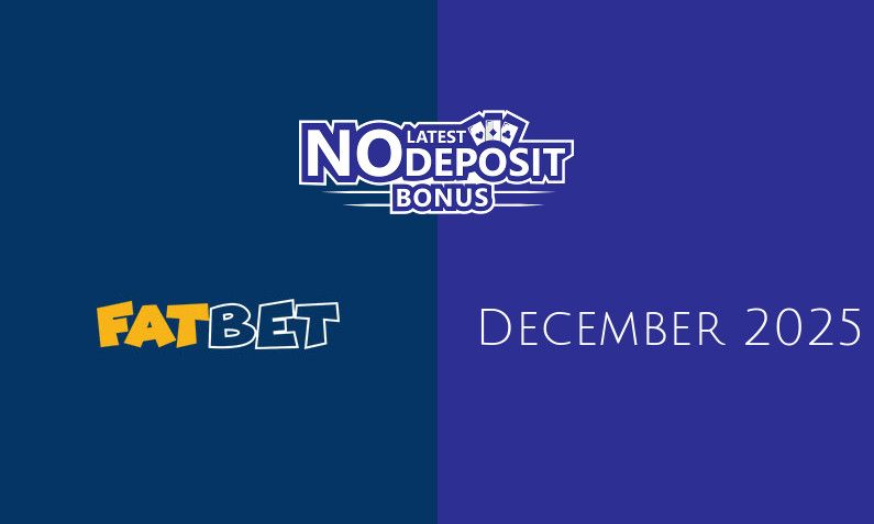 Latest no deposit bonus from FatBet- 24th of December 2025
