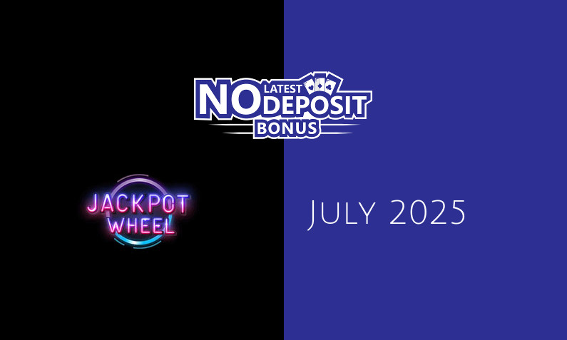 Latest no deposit bonus from Jackpot Wheel Casino, today 6th of July 2025