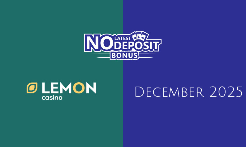 Latest no deposit bonus from Lemon Casino December 2025