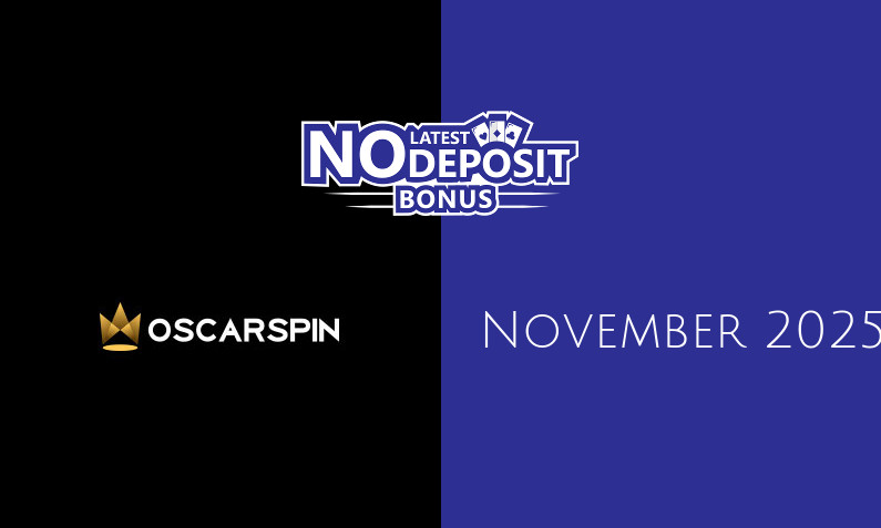 Latest no deposit bonus from Oscarspin November 2025
