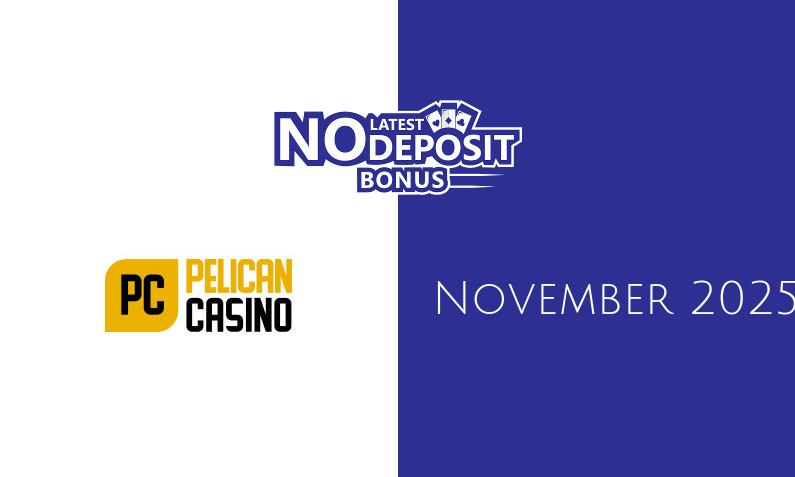 Latest no deposit bonus from Pelican Casino November 2025