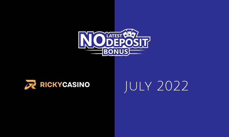 Latest no deposit bonus from Rickycasino 18th of July 2022