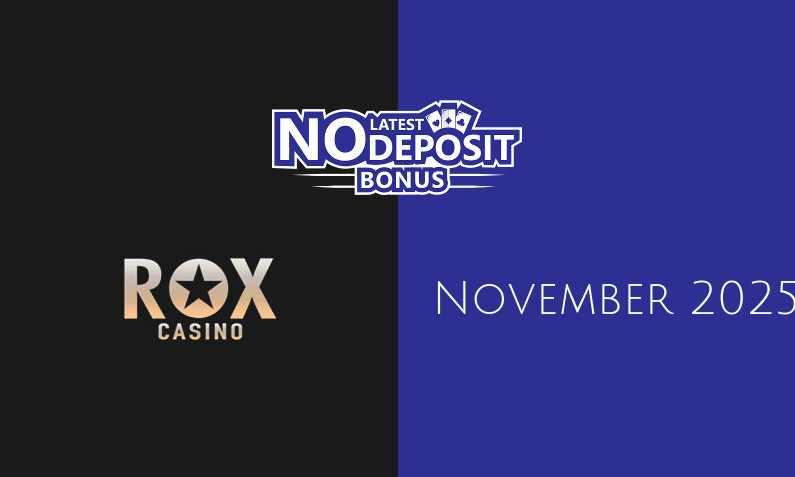 Latest no deposit bonus from Rox Casino- 5th of November 2025