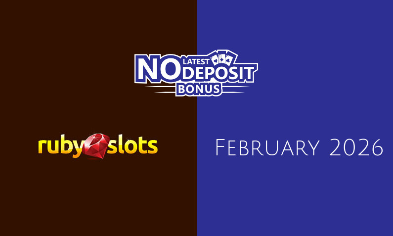 Latest no deposit bonus from Ruby Slots Casino- 16th of February 2026