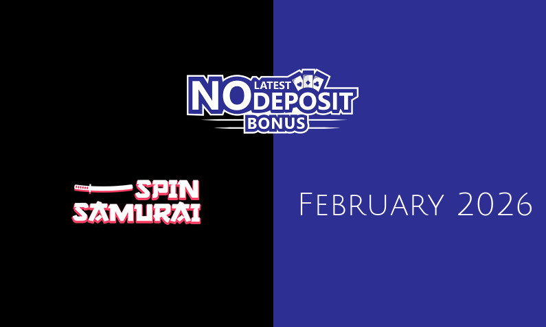 Latest no deposit bonus from Spin Samurai 20th of February 2026