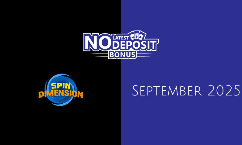 Latest no deposit bonus from SpinDimension- 13th of September 2025