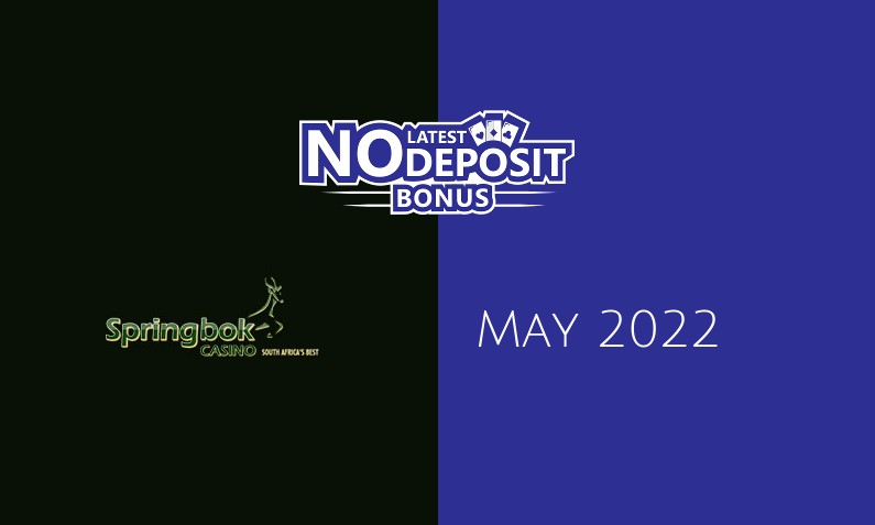 Latest no deposit bonus from Springbok Casino, today 17th of May 2022
