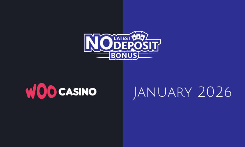 Latest no deposit bonus from Woo Casino- 10th of January 2026