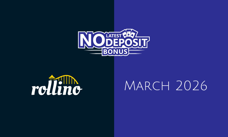 Latest Rollino no deposit bonus 30th of March 2026