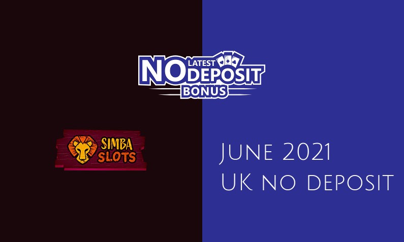Latest Simba Slots no deposit UK bonus- 11th of June 2021