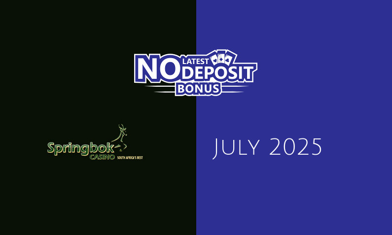 Latest Springbok Casino no deposit bonus- 6th of July 2025