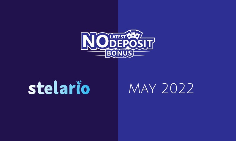 Latest Stelario no deposit bonus, today 7th of May 2022