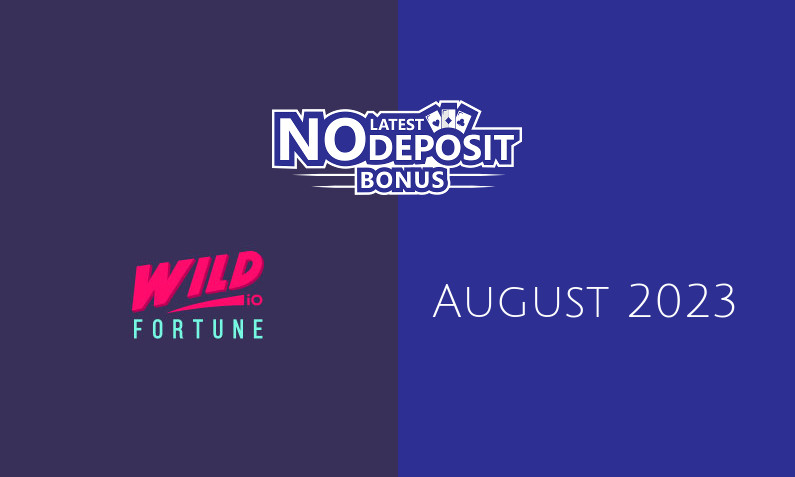 Latest Wild Fortune io no deposit bonus- 18th of August 2023