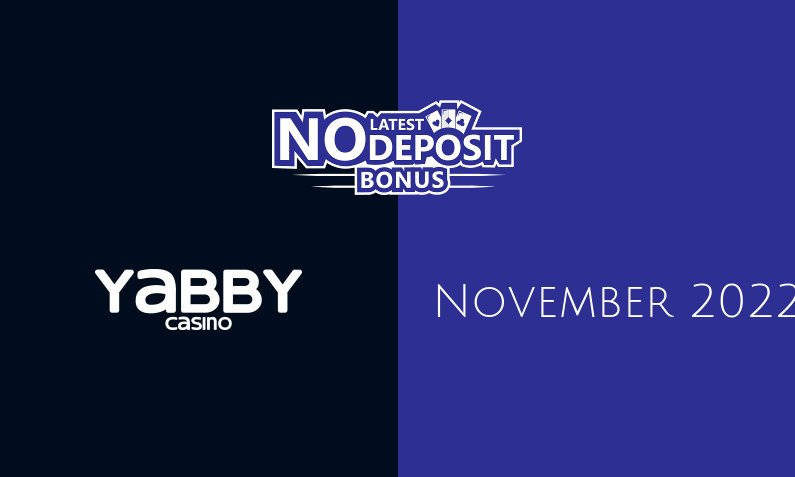 Latest Yabby Casino no deposit bonus 1st of November 2022