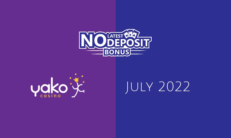 Latest Yako Casino no deposit bonus- 24th of July 2022