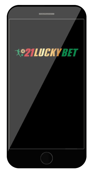 21Luckybet - Mobile friendly