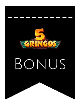 Latest bonus spins from 5Gringos