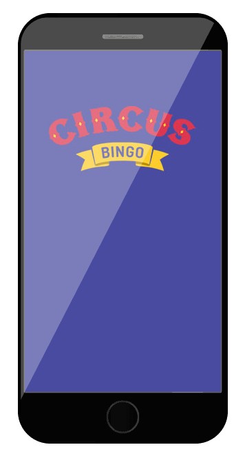 Circus Bingo Casino - Mobile friendly