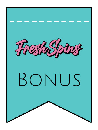Latest bonus spins from FreshSpins