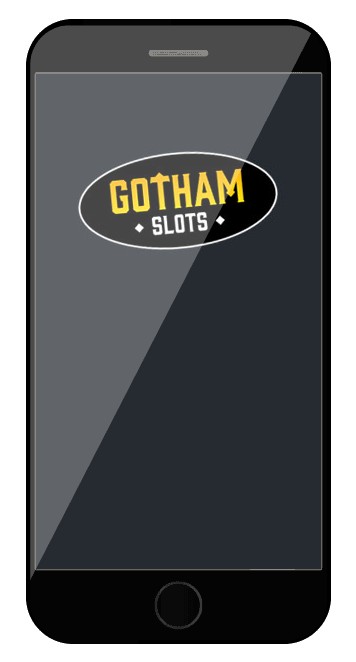 Gotham Slots - Mobile friendly