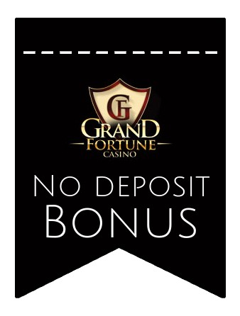 Grand Fortune - no deposit bonus CR