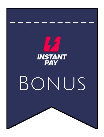 Latest bonus spins from InstantPay