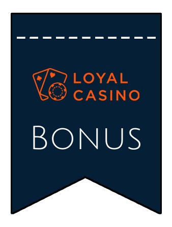 Latest bonus spins from Loyal Casino