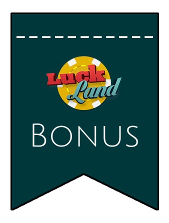 Latest bonus spins from LuckLand