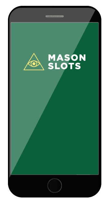 Mason Slots - Mobile friendly