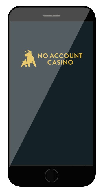 No Account Casino - Mobile friendly