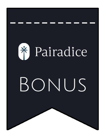 Latest bonus spins from Pairadice