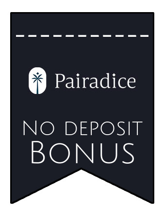 Pairadice - no deposit bonus CR