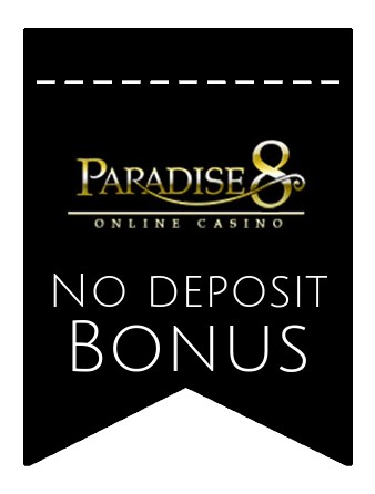 Paradise 8 - no deposit bonus CR