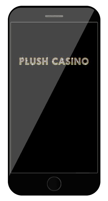 Plush Casino - Mobile friendly