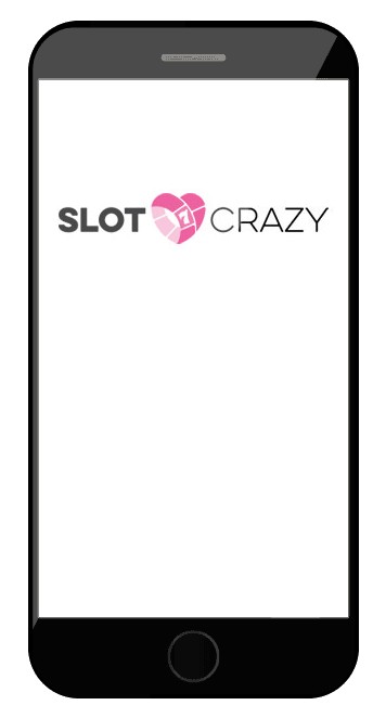 Slot Crazy - Mobile friendly