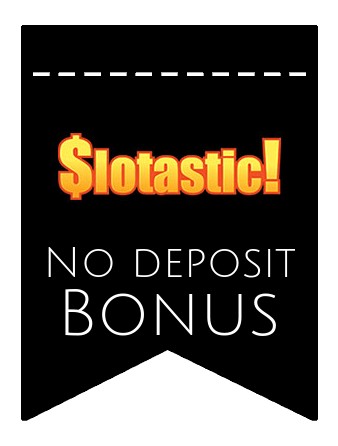 Slotastic Casino - no deposit bonus CR