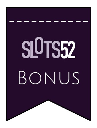 Latest bonus spins from Slots52