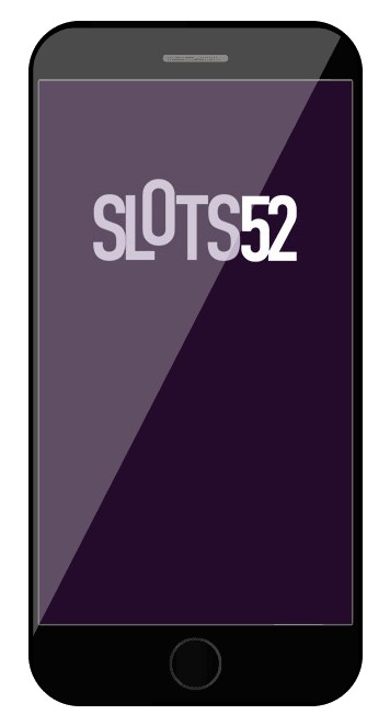 Slots52 - Mobile friendly